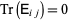 Tr(E_(ij))=0